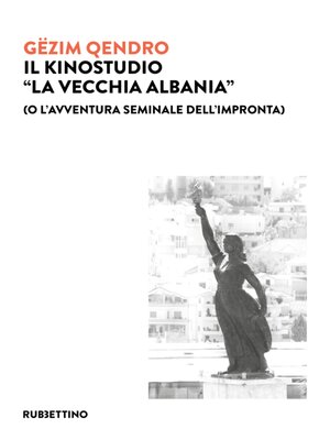 cover image of Il Kinostudio "La vecchia Albania"